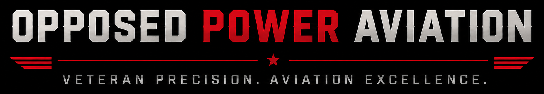 Opposed Power Aviation - Veteran Precision. Aviation Excellence.